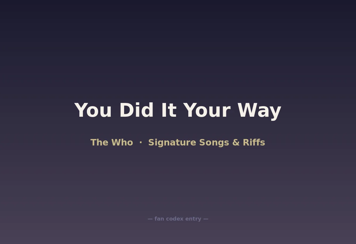You Did It Your Way