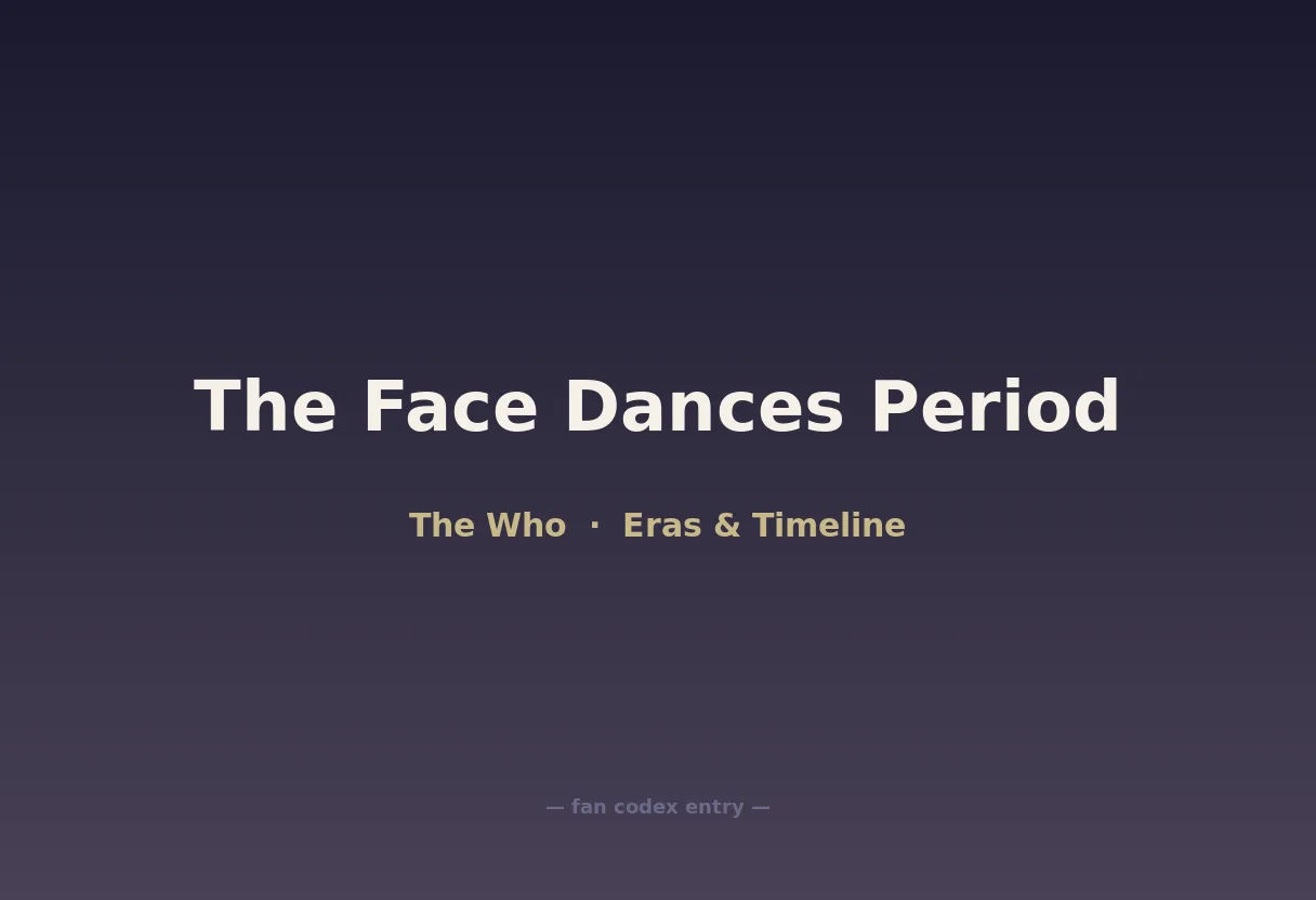 The Face Dances Period