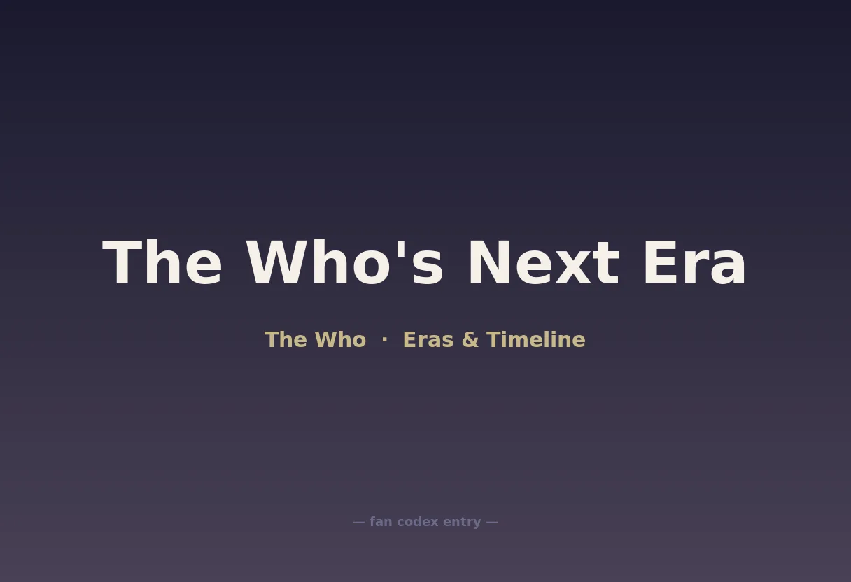 The Who's Next Era