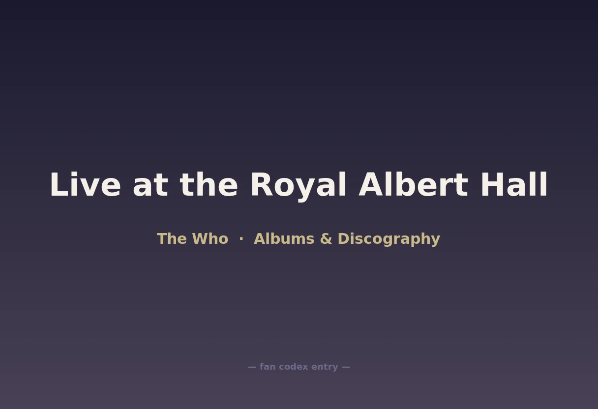 Live at the Royal Albert Hall