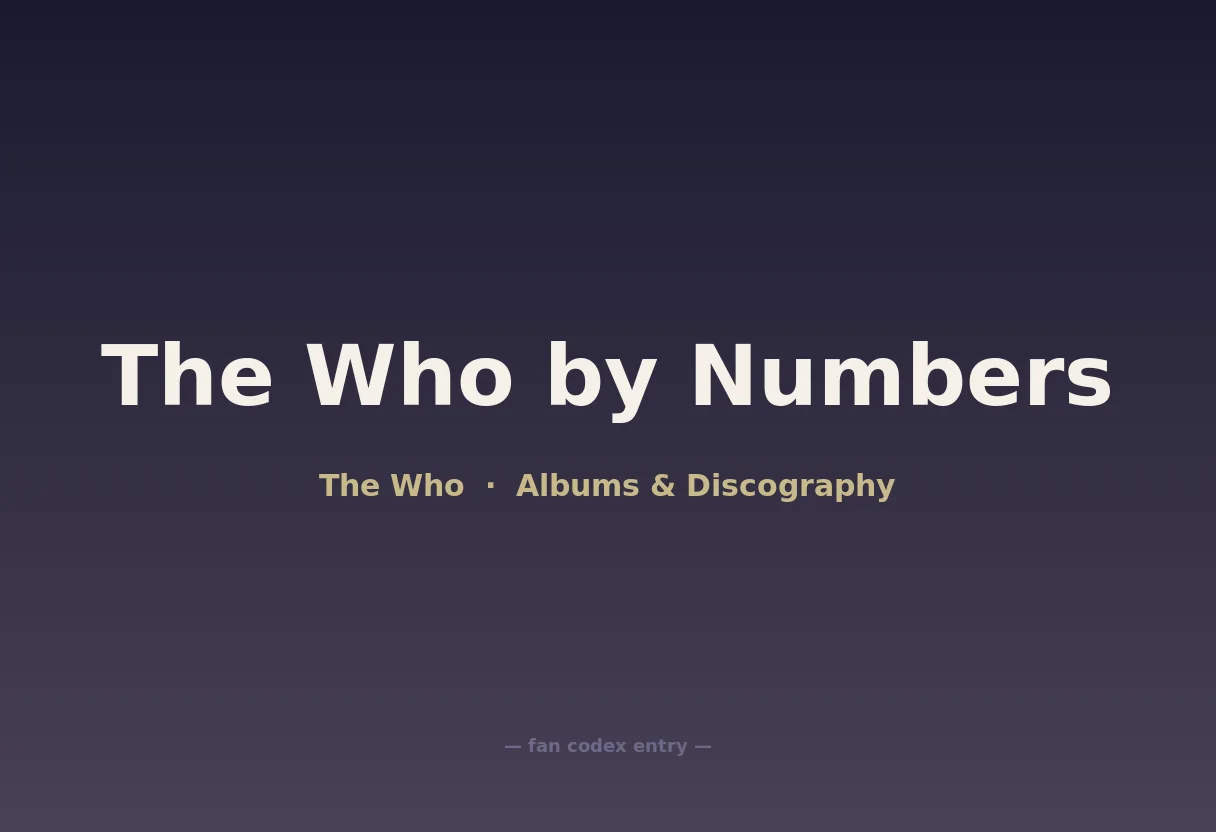 The Who by Numbers