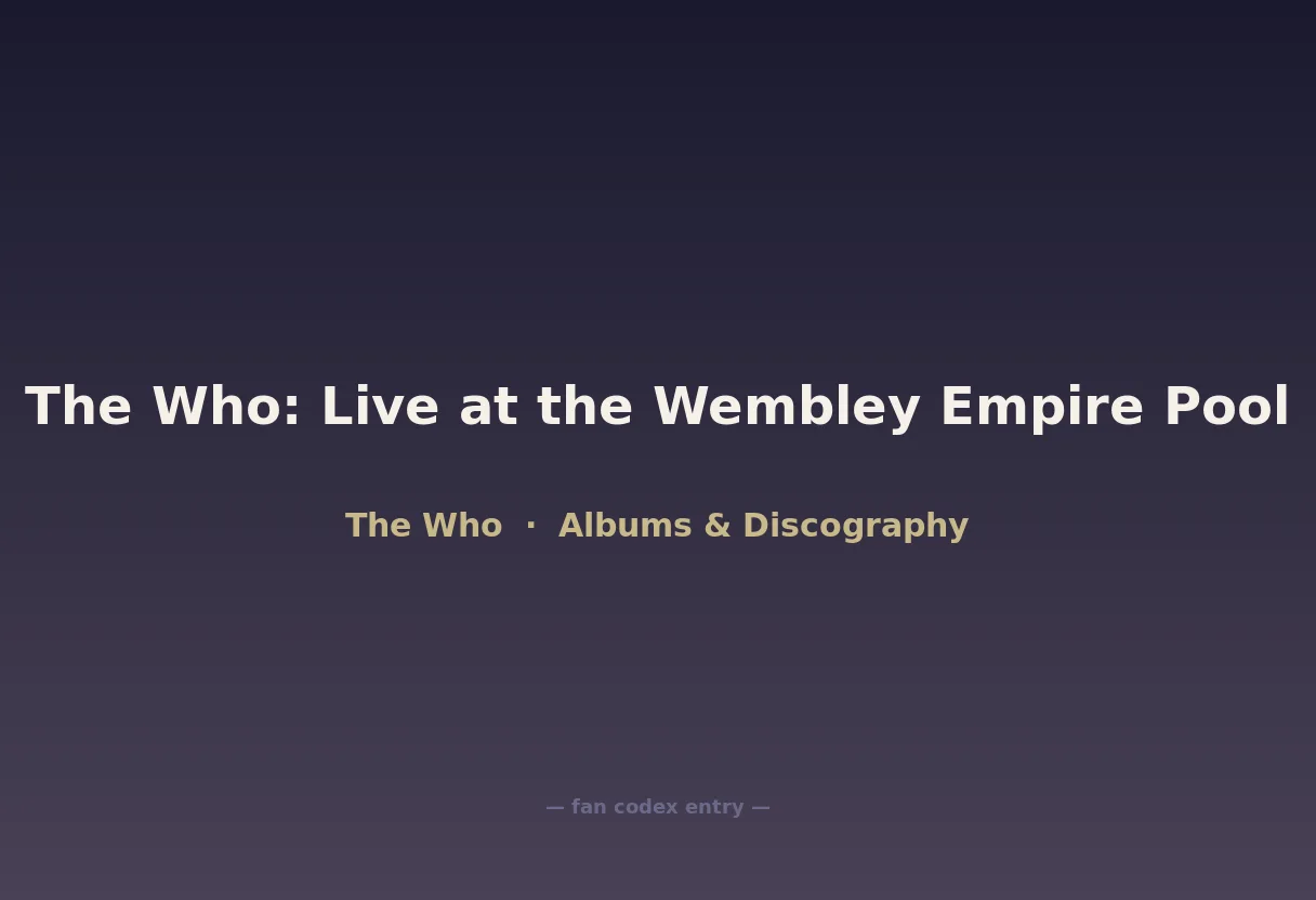 The Who: Live at the Wembley Empire Pool